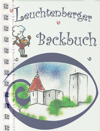 Leuchtenberger Backbuch