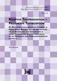 Rezeptive Textproduktion – Produktive Textrezeption