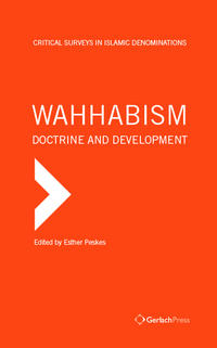 Wahhabism - Doctrine and Development / Wahhabism - Doctrine and Development (2 Vols)