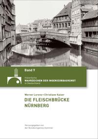 Die Fleischbrücke Nürnberg