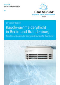 Rauchwarnmelderpflicht in Berlin und Brandenburg