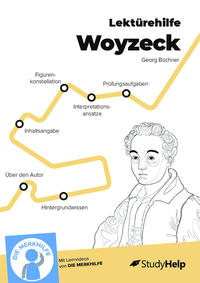 Lektürehilfe zu Woyzeck - Georg Büchner