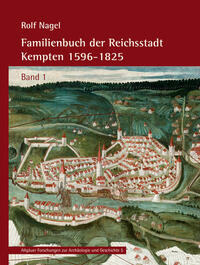 Familienbuch der Reichsstadt Kempten 1596–1825