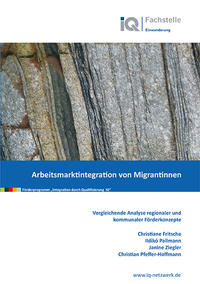 Arbeitsmarktintegration von Migrantinnen