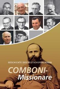 Geschichte der deutschsprachigen Combonimissionare