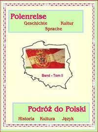 Polenreise - Podró? do Polski - Band / Tomb II