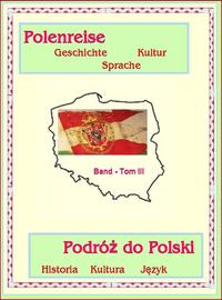 Polenreise - Podró? do Polski - Band / Tomb III