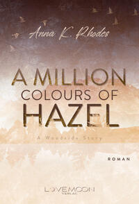 A Million Colours of Hazel