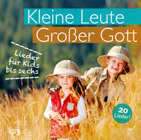 Kleine Leute, großer Gott - CD 3