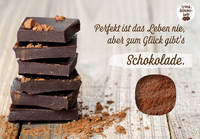 Perfekt ist das Leben nie, aber zum Glück gibt es Schokolade.