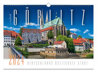 Kalender Görlitz 2024 - Deutschlands östlichste Stadt