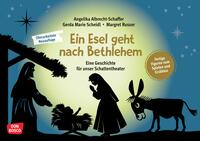 Ein Esel geht nach Bethlehem - Eine Geschichte für unser Schattentheater