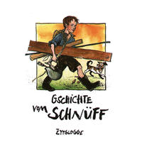 Gschichte vom Schnüff