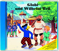 Globi und Wilhelm Tell CD