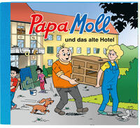 Papa Moll und das alte Hotel