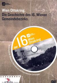 Wien Ottakring: Die Geschichte des 16. Wiener Gemeindebezirks