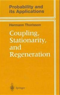 Coupling, Stationarity, and Regeneration