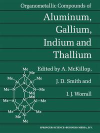 Organometallic Compounds of Aluminum, Gallium, Indium and Thallium