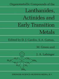 Organometallic Compounds of the Lanthanides, Actinides and Early Transition Metals