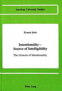 Intentionality - Source of Intelligibility