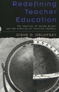 Redefining Teacher Education