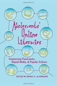 Adolescents and Literacies in a Digital World