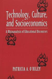 Technology, Culture, and Socioeconomics