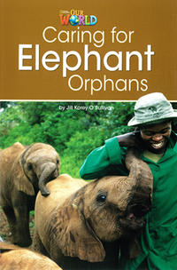 Caring for Elephant Orphans