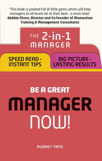 Be a Great Manager – Now!