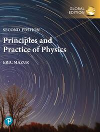 Principles & Practice of Physics, Global Edition