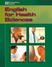 Professional English: English for Health Sciences