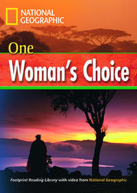 One Woman's Choice