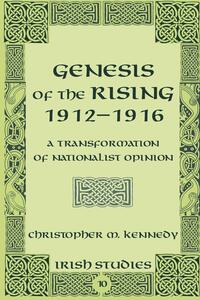 Genesis of the Rising 1912-1916