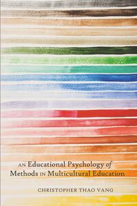 An Educational Psychology of Methods in Multicultural Education