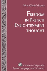 Freedom in French Enlightenment Thought