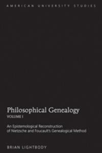 Philosophical Genealogy- Volume I