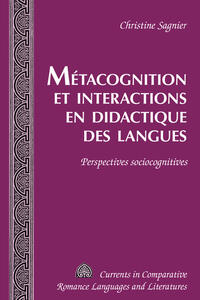 Métacognition et interactions en didactique des langues