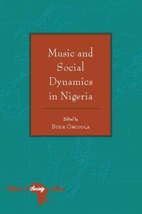 Music and Social Dynamics in Nigeria