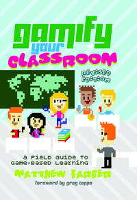 Gamify Your Classroom