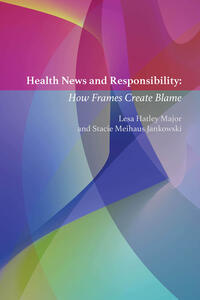 Health News and Responsibility