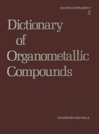 Dictionary of Organometallic Compounds