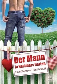 Der Mann in Nachbars Garten