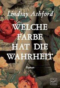 Welche Farbe hat die Wahrheit