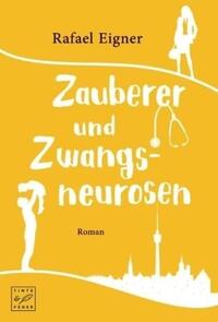 Zauberer und Zwangsneurosen