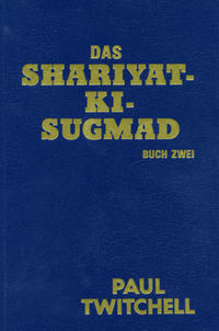 Das Shariyat-ki-Sugmad / Das Shariyat-ki-Sugmad (Buch 2)