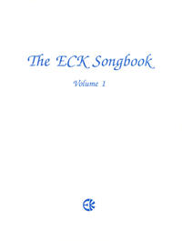 The ECK Songbook / The ECK Songbook, Vol. 1