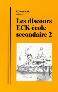 Les Discours ECK école secondaire 2