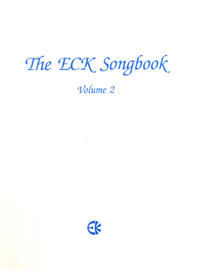 The ECK Songbook / The ECK Songbook, Vol. 2