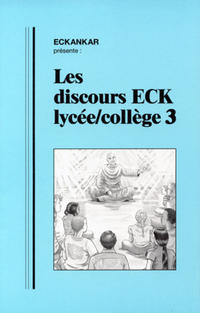 Les Discours ECK lycée/collège 3