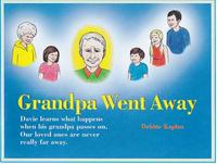 Grandpa Went Away